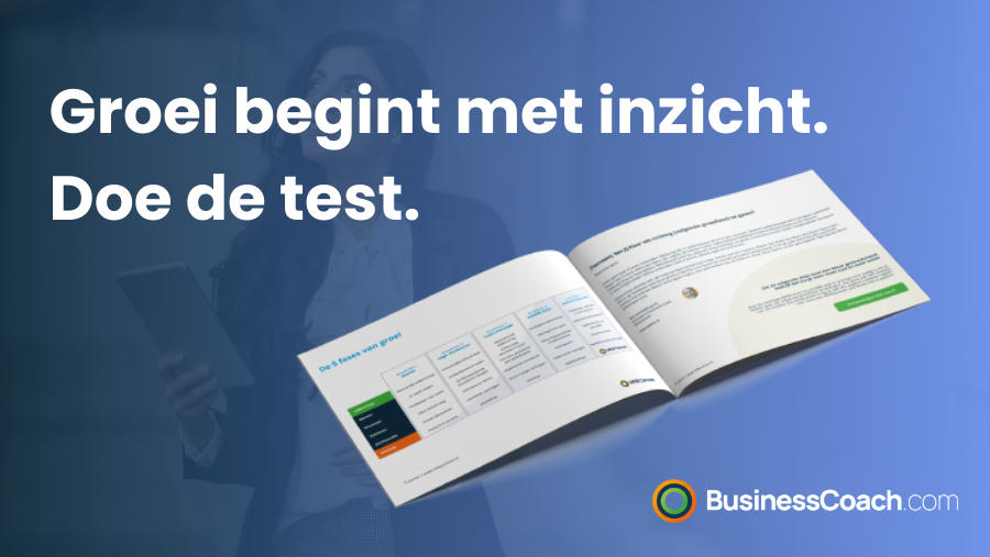 Groeifase Test helpt ondernemers direct inzicht te krijgen in hun volgende stap
