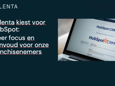 Valenta kiest voor HubSpot: meer focus en eenvoud voor franchisenemers
