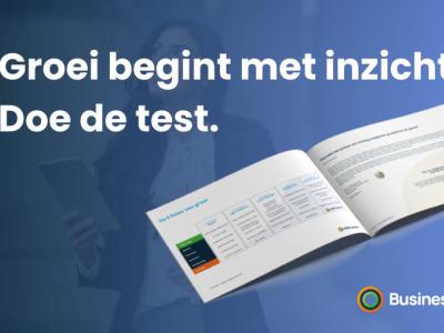 Groeifase Test helpt ondernemers direct inzicht te krijgen in hun volgende stap  